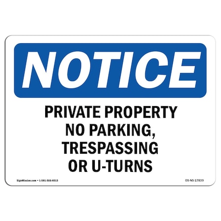 Signmission OSHA Sign, 18" H, 24" W, Rigid Plastic, Private Property No Parking Trespassing Sign, Landscape OS-NS-P-1824-L-17839